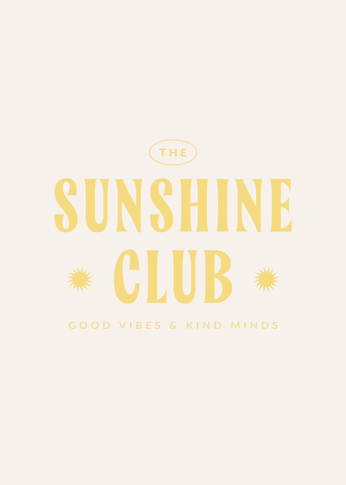 The Sunshine Club Print