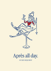 Après All Day Print