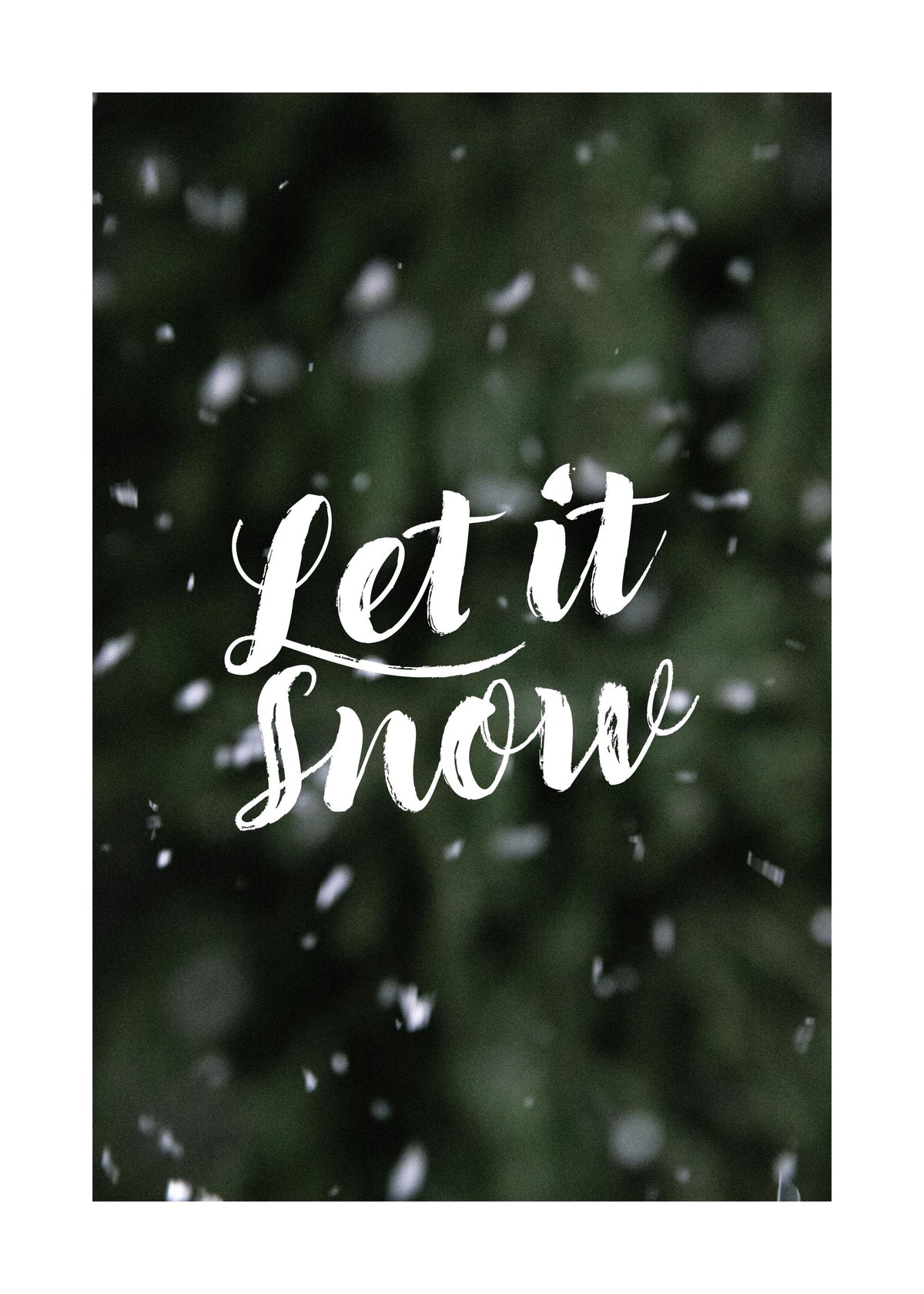 Let it Snow Print