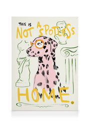 Not a Spotless Home Canvas print