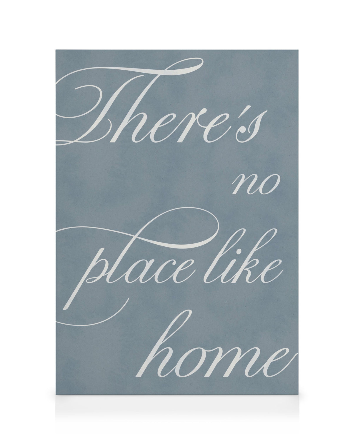 There's No Place Canvas print