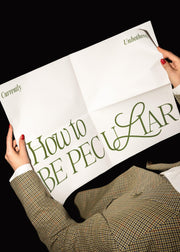 How to Be Peculiar Print
