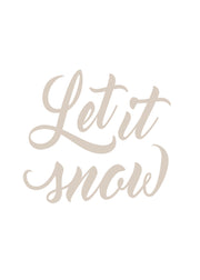 Let it Snow Print