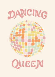 Dancing Queen Print