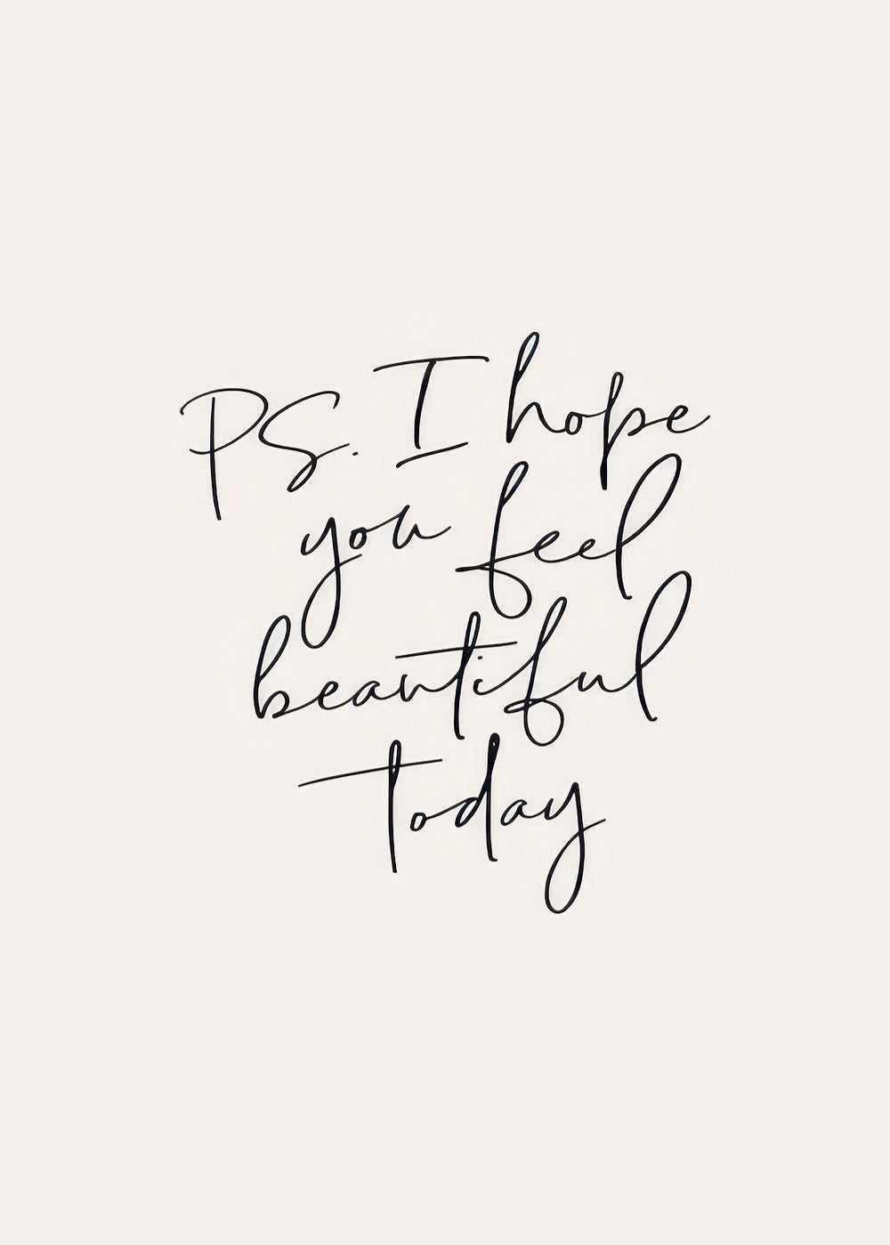 Feel Beautiful Print