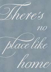 There's No Place Print
