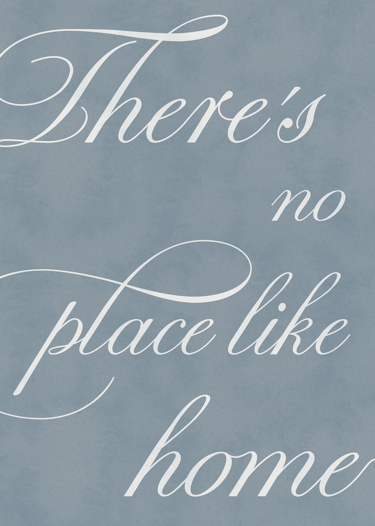 There's No Place Print