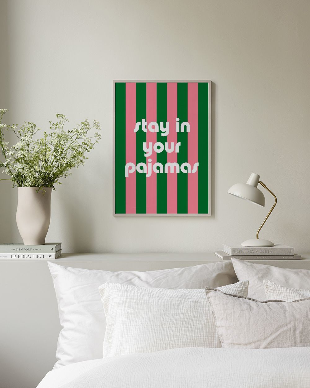Stay In Your Pajamas Print