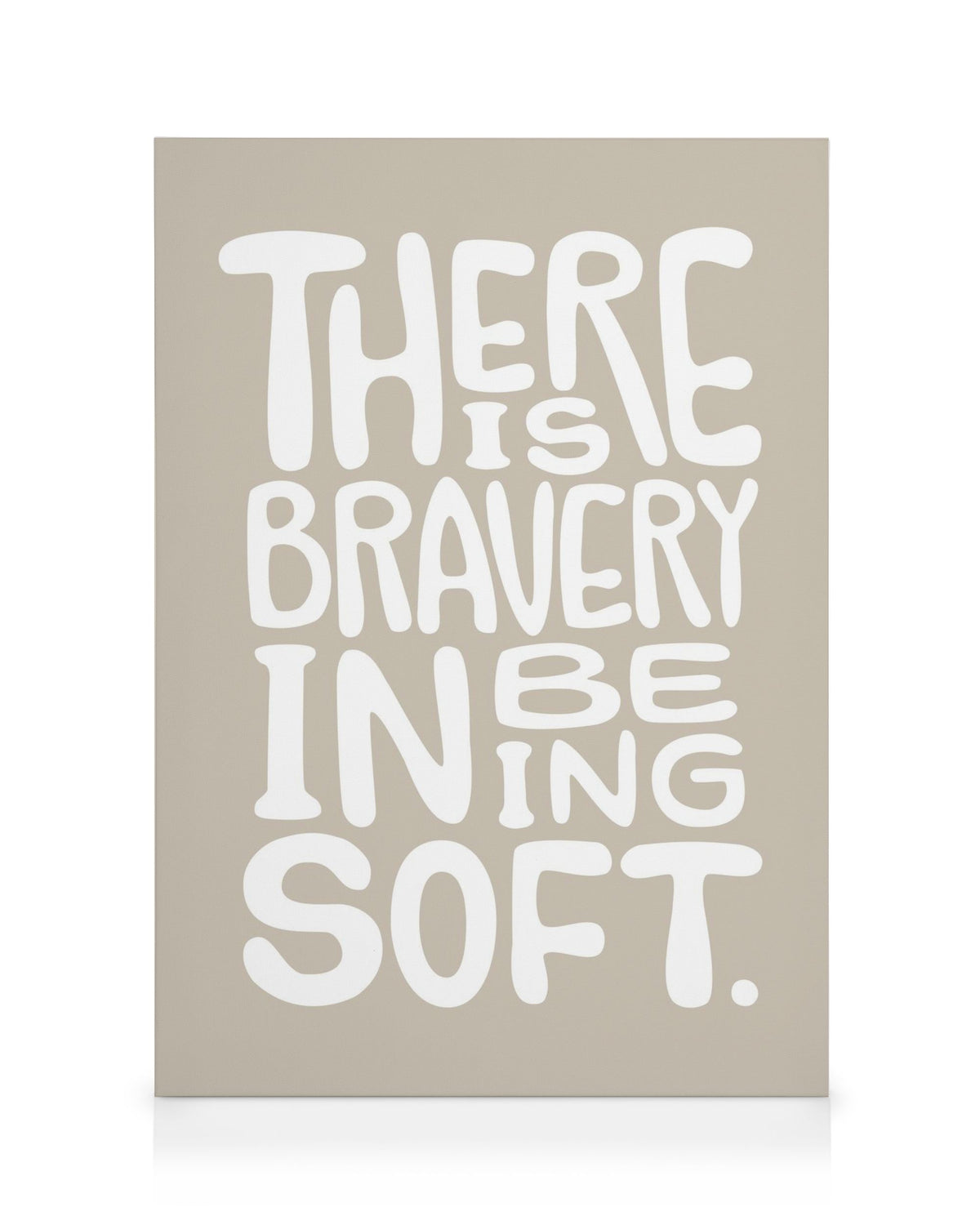 Bravery in Being Soft Canvas print
