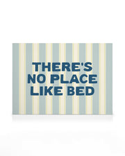 No Place Like Bed Canvas print