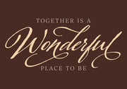 Wonderful Together Print