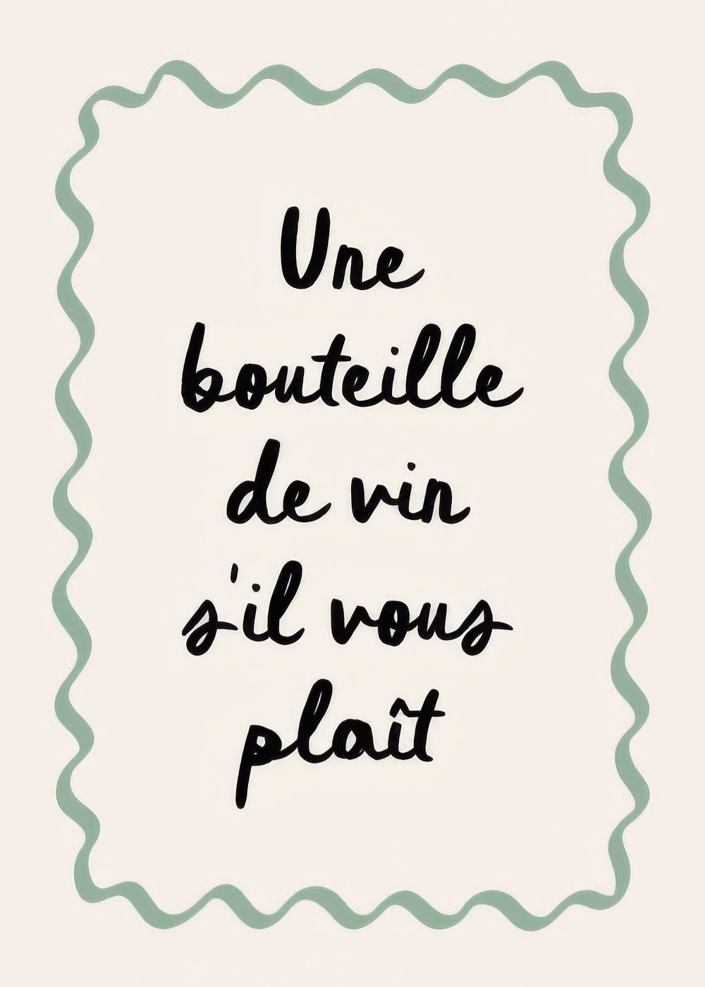 A Bottle of Wine Please Print