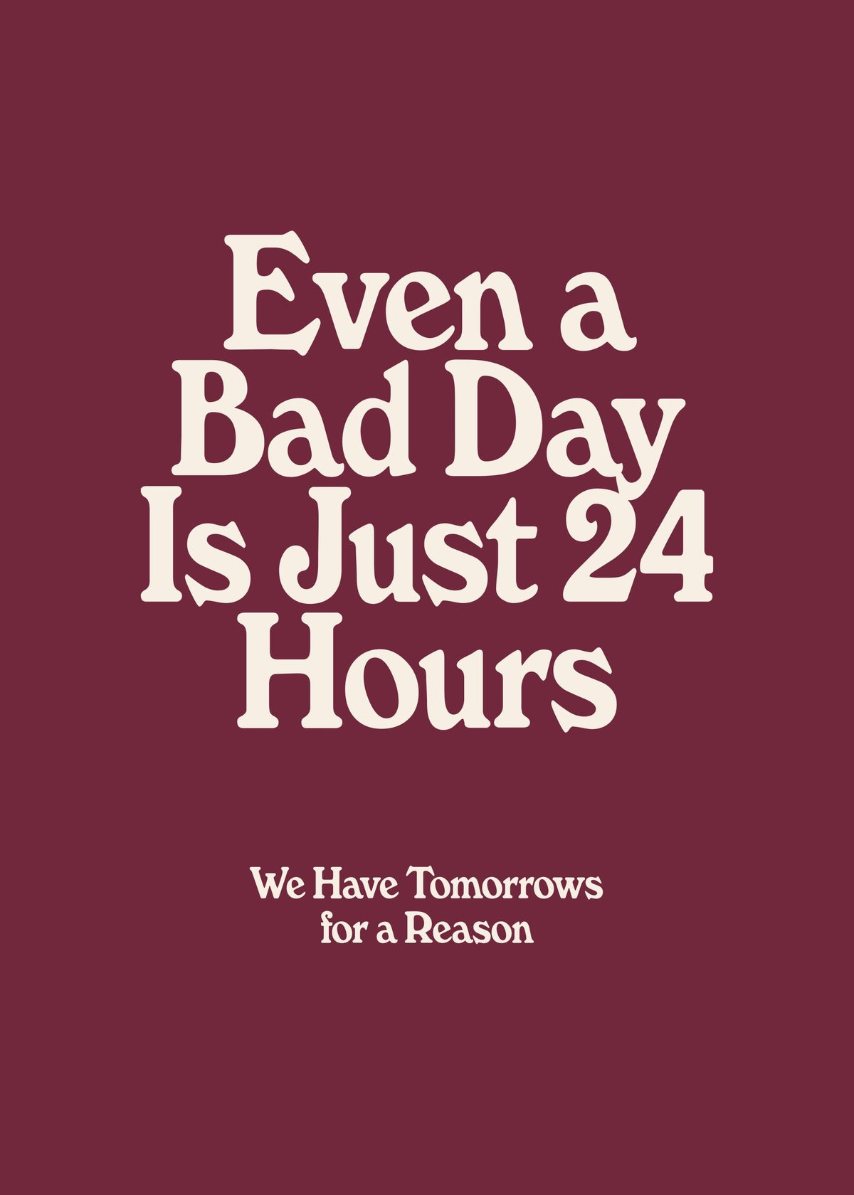 Bad Day Print