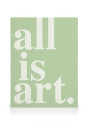 All is Art Canvas print