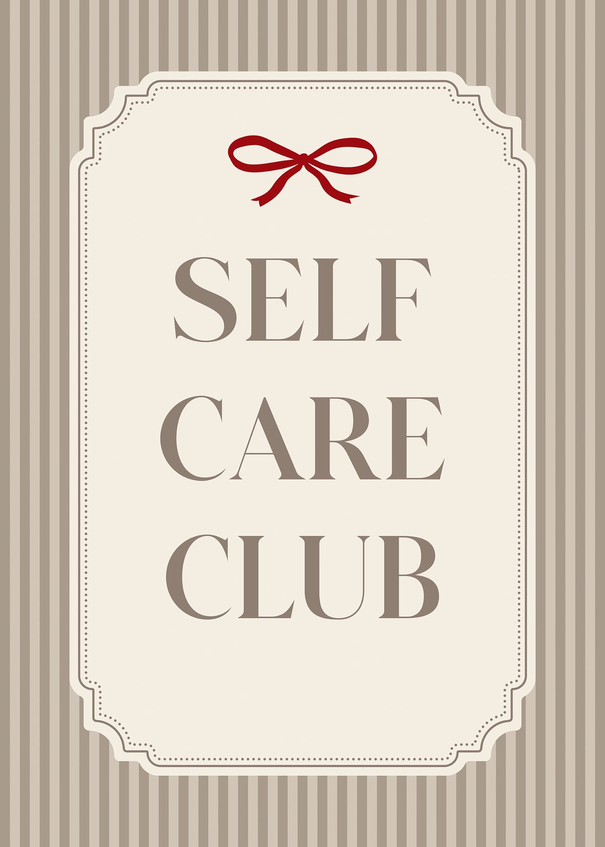 Self Care Club Print
