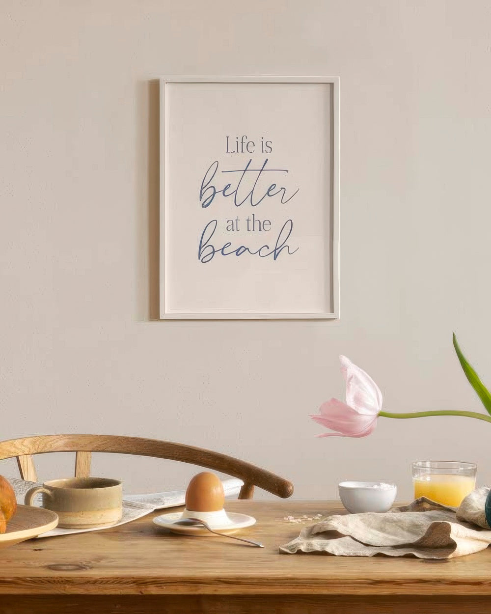 Life is Better at the Beach Print