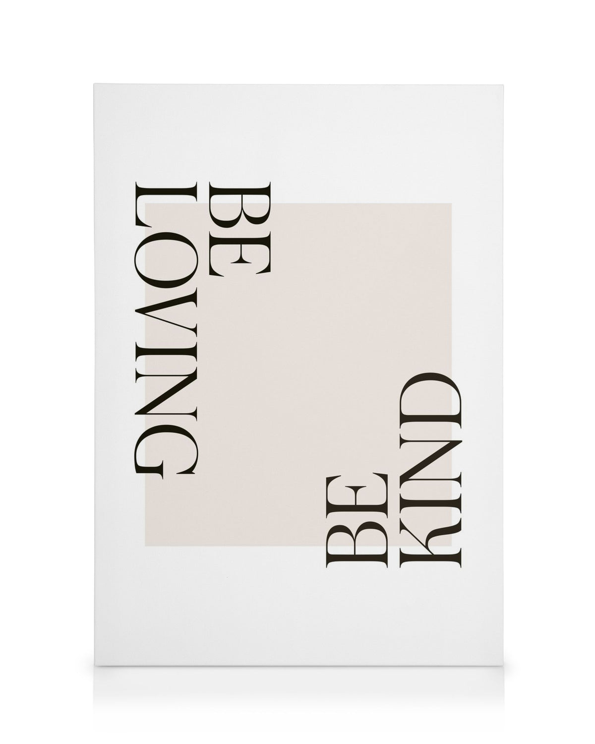Be Loving Canvas print