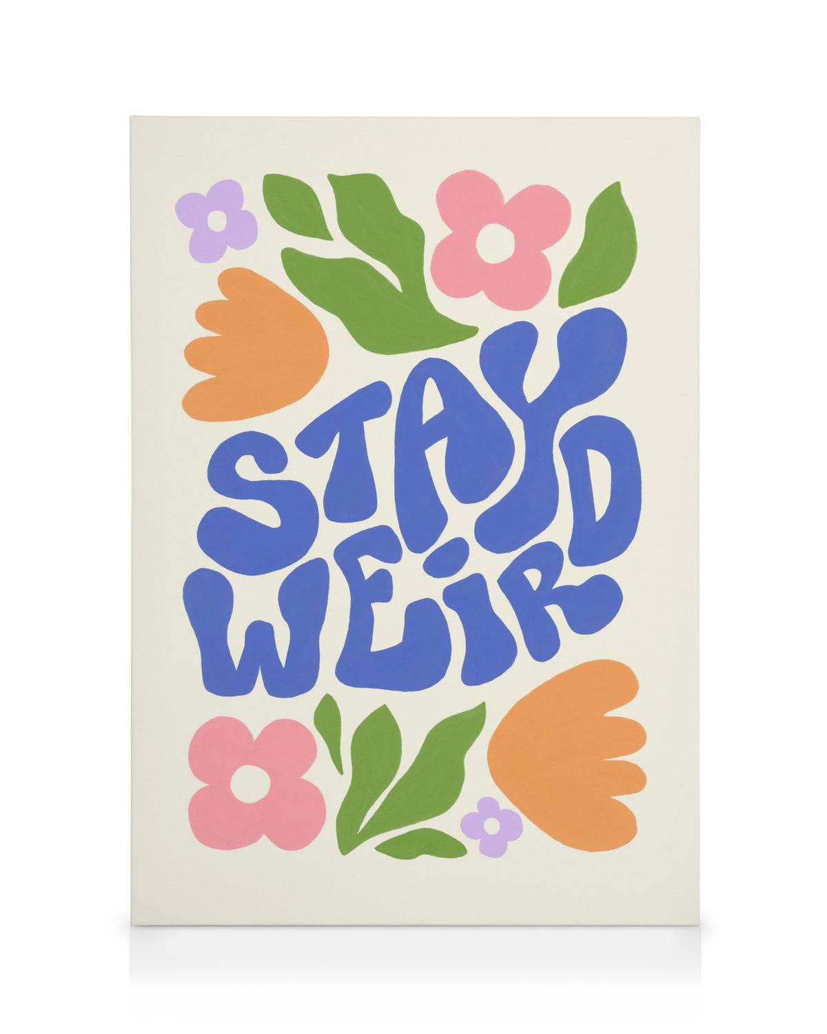 Flowers Stay Weird Canvas print