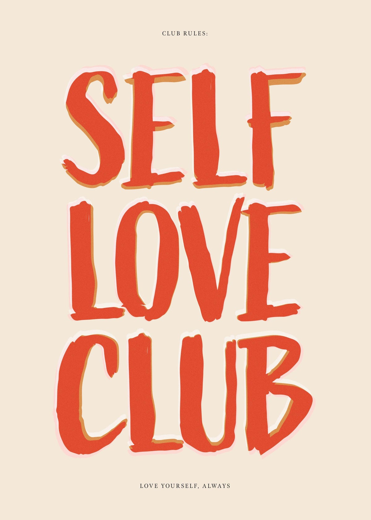 Self Love Club Print