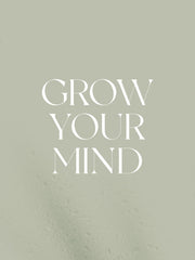 Grow Your Mind Print