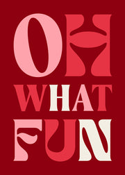 Oh What Fun Print