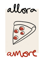 Allora Amore Print