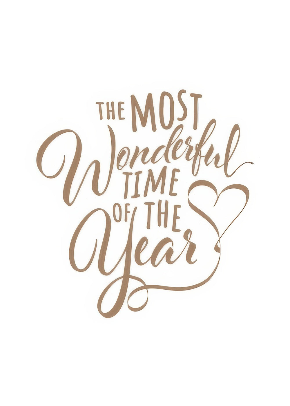 The Most Wonderful Time Print