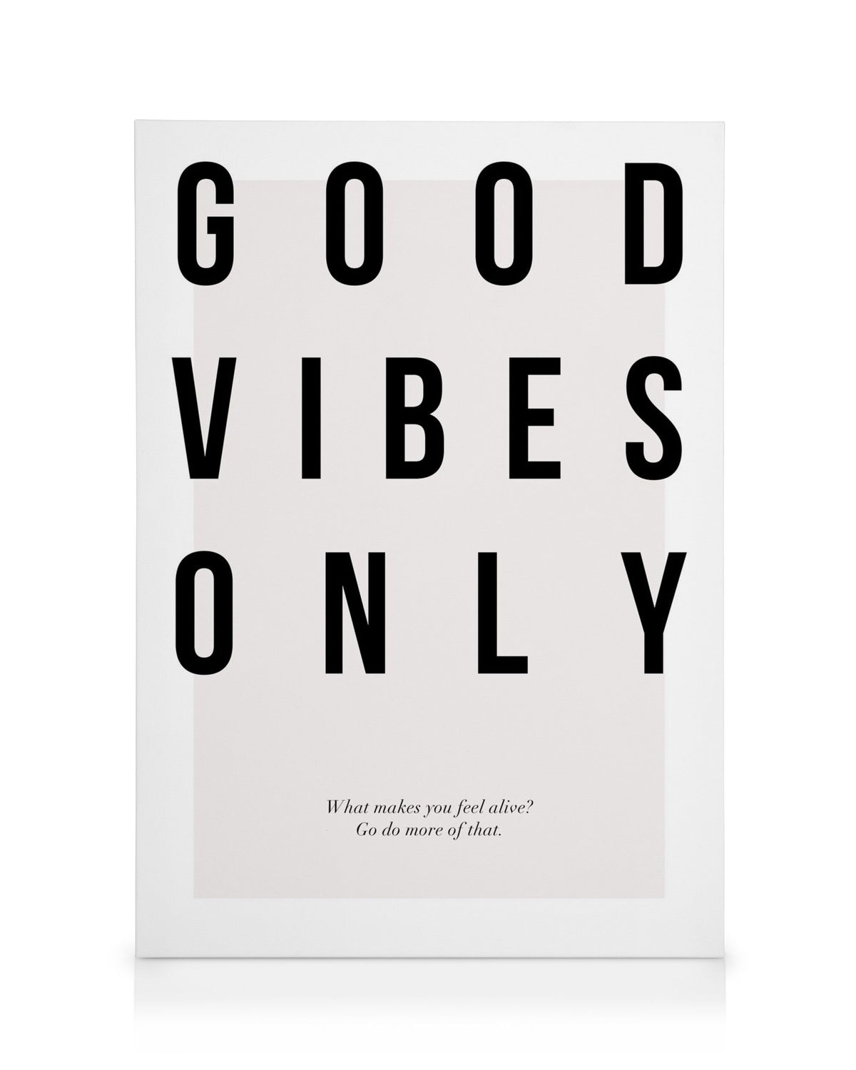 Good Vibes Only Canvas print
