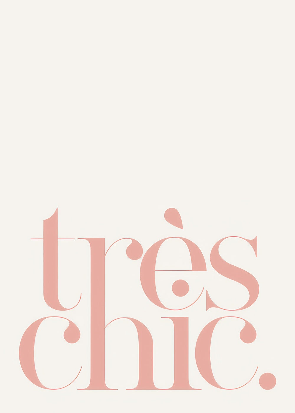 Très Chic Print