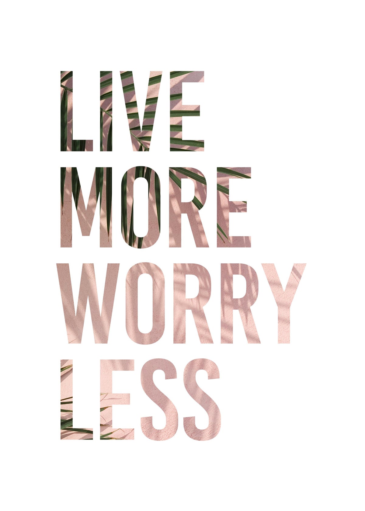 Live More Print
