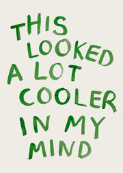 Cooler in My Mind Print