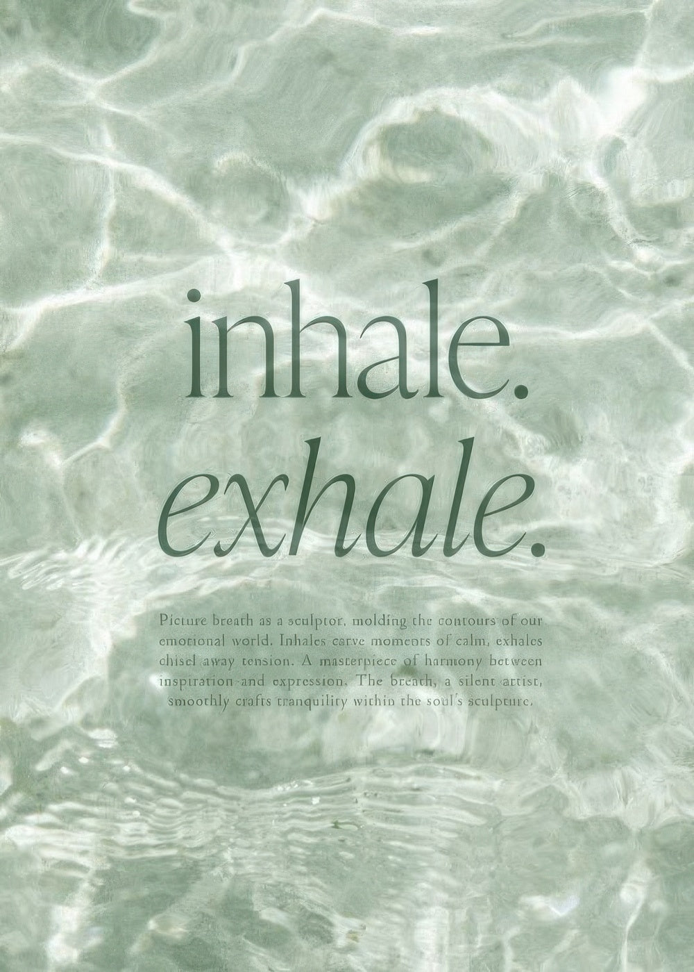 Inhale and Exhale Print