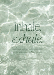 Inhale and Exhale Print
