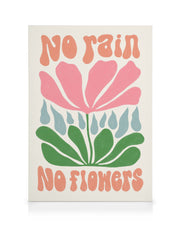 No Rain. No Flowers Canvas print