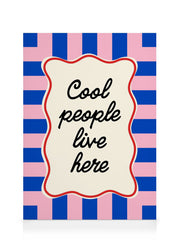 Cool People Live Here Canvas print