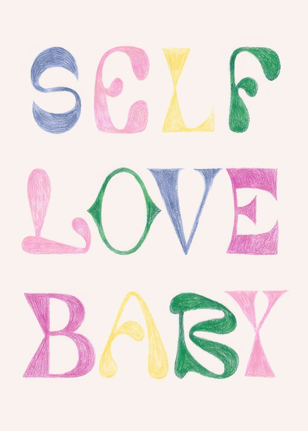 Self Love Baby Print