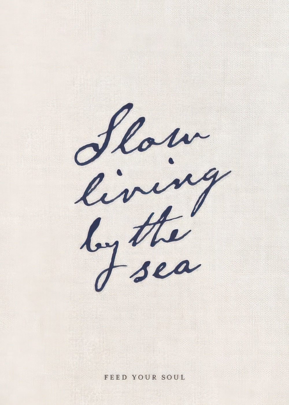 Slow Living Print