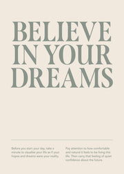 Believe In Your Dreams Print
