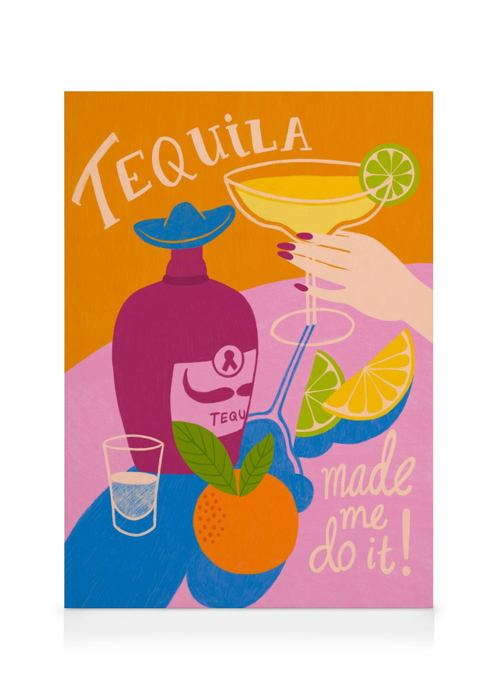 Tequila Made Me Do It Canvas print