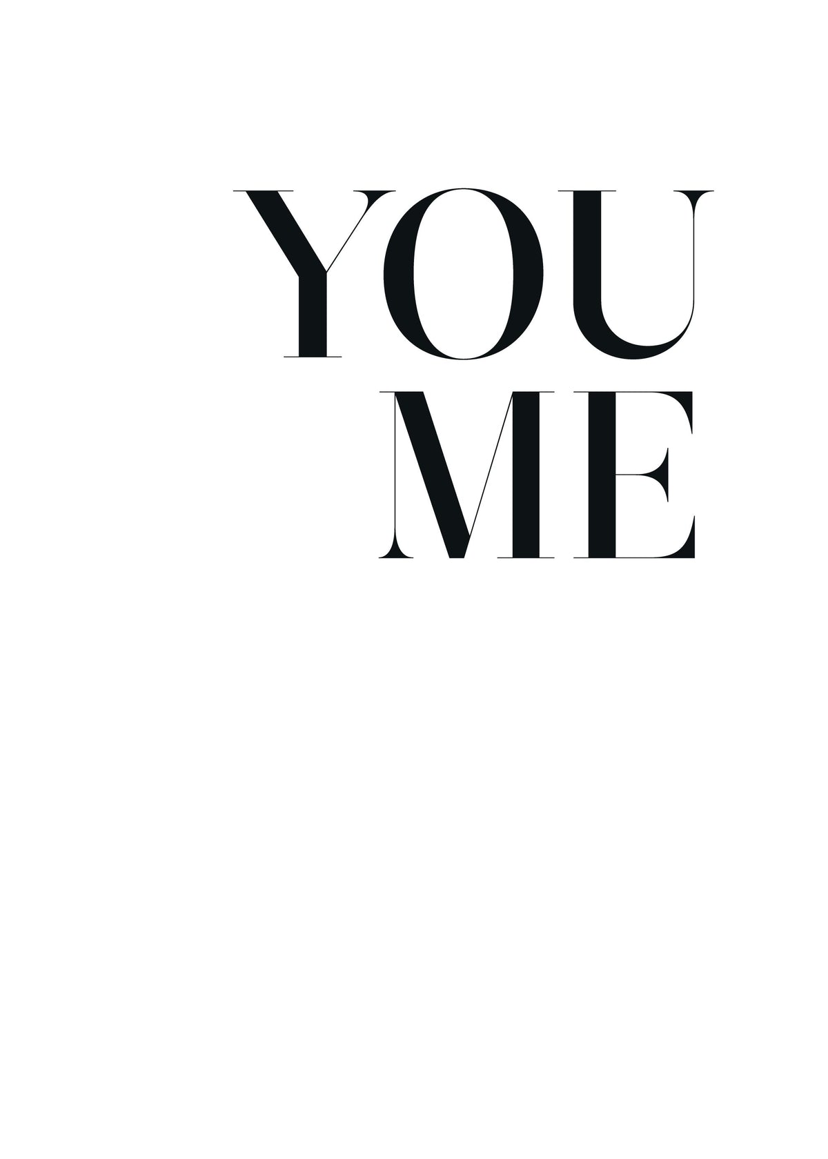You. Me. Print