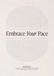 Embrace Your Pace Print