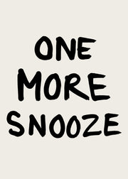 One More Snooze Print