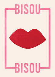 Bisou Bisou Print