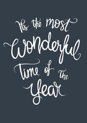 The Most Wonderful Time Print