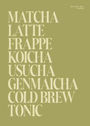Matcha del Coure Print