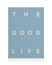 The Good Life Kanvaasi