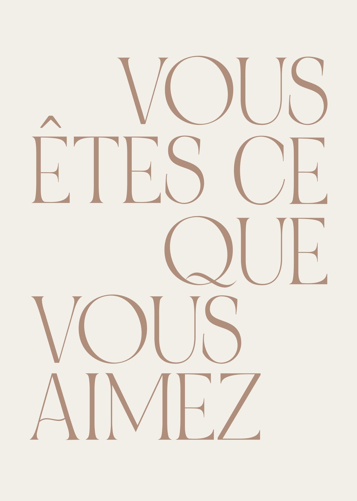 You are What You Love Print