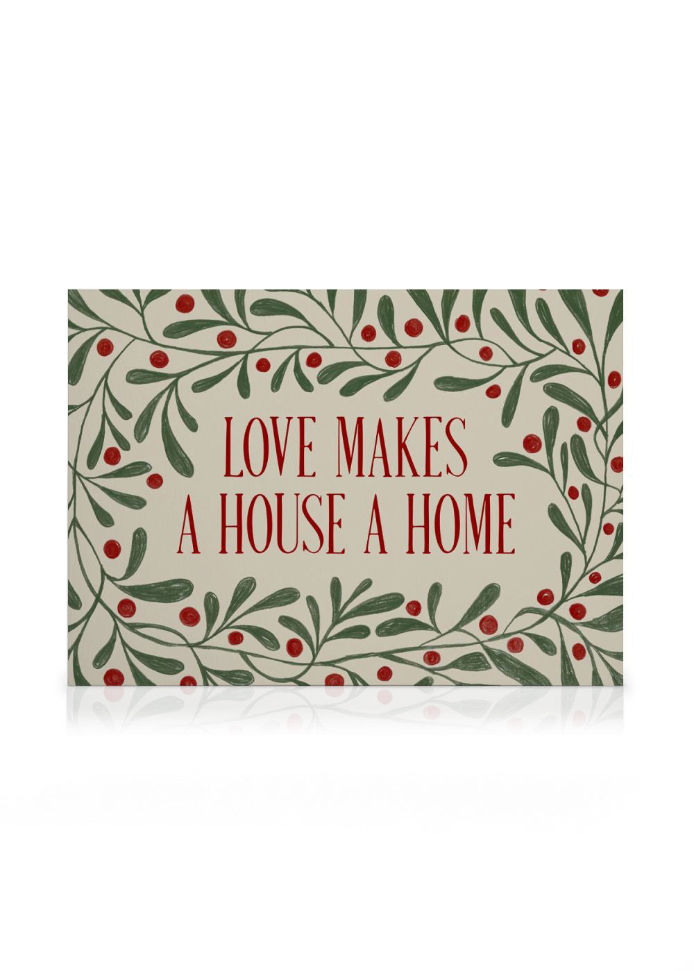 Love Makes a House a Home Canvas print