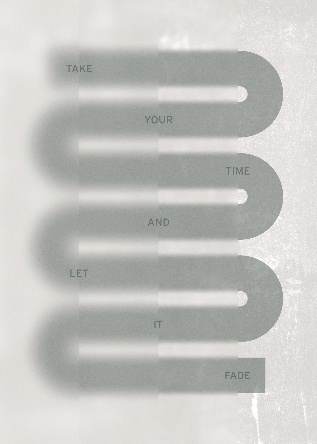 Let it Fade Print
