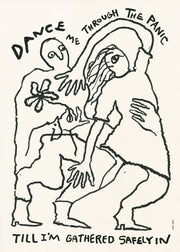 Eden Kalif - Dance Me to the End of Love Print